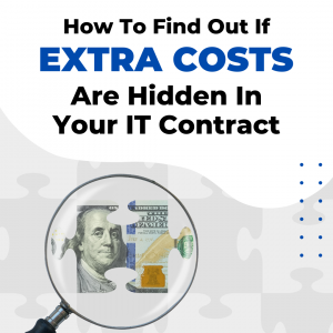 How “Cheaper” IT Providers Sneak In Expensive Hidden Costs